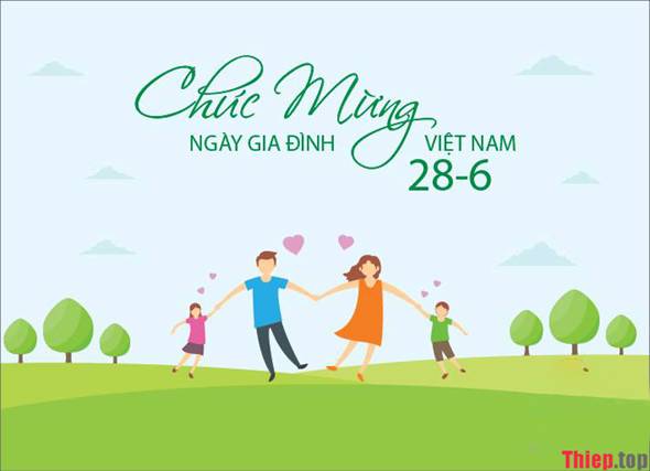 Top hình ảnh chúc mừng ngày gia đình Việt Nam 28/6 mới nhất