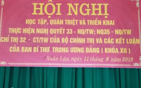 ĐẢNG ỦY XÃ XUÂN LẬP TỔ CHỨC HỘI NGHỊ HỌC TẬP, QUÁN TRIỆT CÁC NGHỊ QUYẾT, CHỈ THỊ...