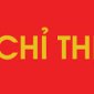 Chỉ thị của Ban Thường vụ Tỉnh ủy về Cuộc vận động hỗ trợ xây dựng nhà ở cho hộ nghèo, hộ gia đình chính sách, hộ còn khó khăn về nhà ở trên địa bàn tỉnh trong 02 năm 2024 - 2025